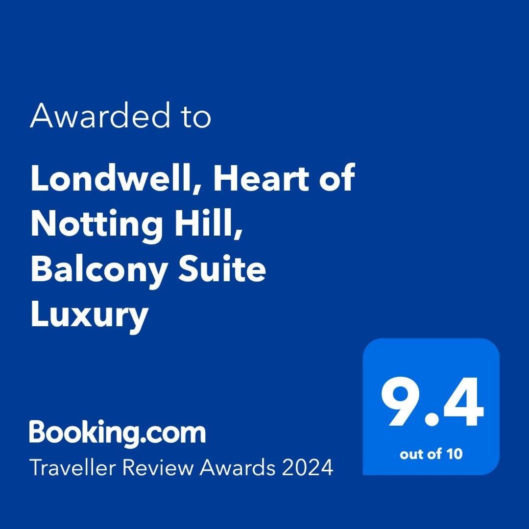 Londwell, Heart Of Notting Hill, Balcony Suite Luxury 伦敦 外观 照片